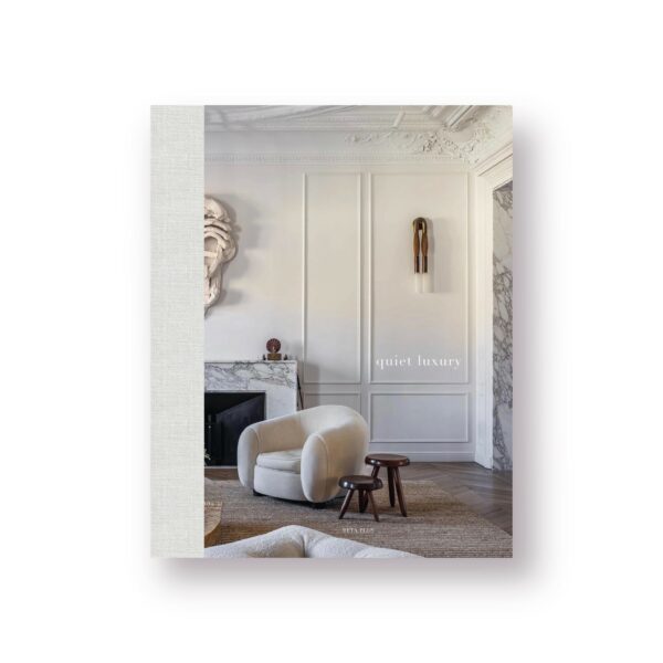 Quiet Luxury interior design coffee table book